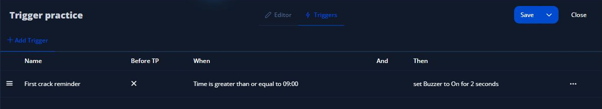 Trigger practice profile with First crack reminder: Time greater than or equal to 09:00; Buzzer On for 2 seconds.